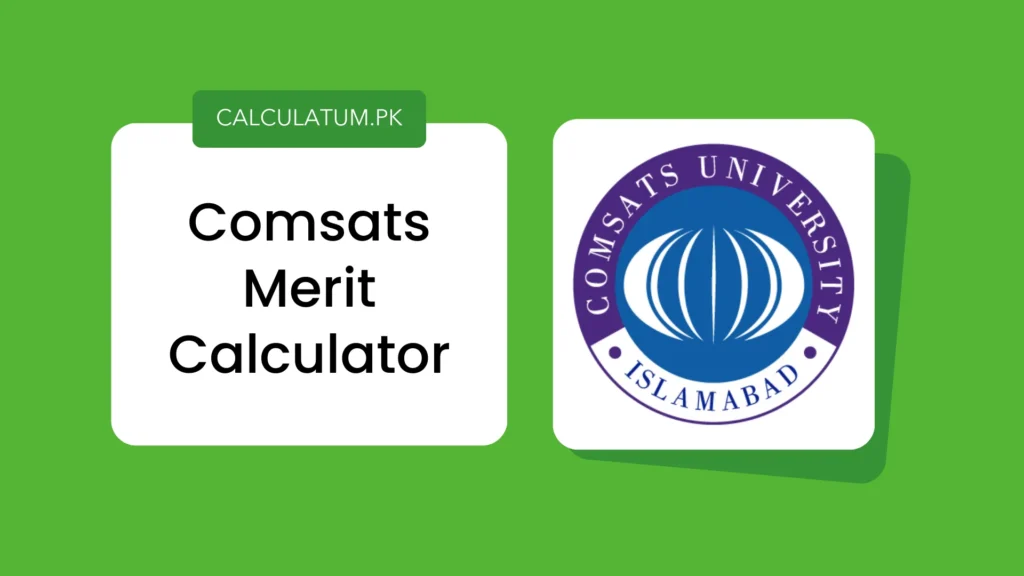 Comsats Merit Calculator