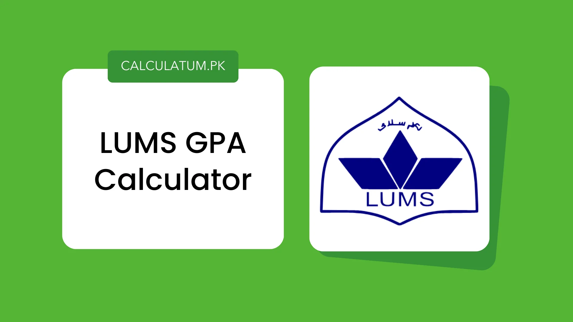 LUMS GPA Calculator